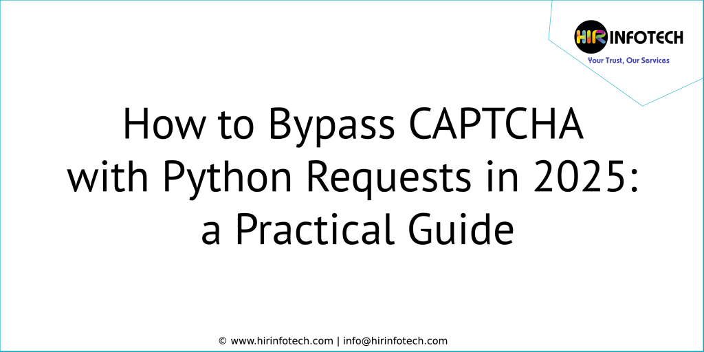 72. how to bypass captcha with python requests in 2025 a practical guide min