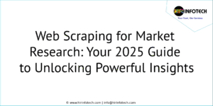 Web Scraping for Market Research: Your 2025 Guide to Unlocking Powerful Insights
